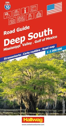 Hallwag Strassenkarte USA, Deep South 1:1 Mio.: Mit Mississippi Valley, Golf of Mexico, New Orleans, Memphis, Nashville, Natchez. Inkl. Stadtpläne, Ortsverzeichnis und Reiseinformationen