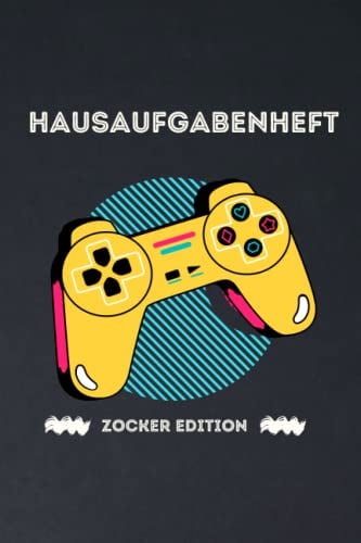 Hausaufgabenheft: Grundschule ohne Datum zB für 2022 / 2023 | A5 52 Wochen | Schülerkalender mit Stundenplan | oder Weiterführende | Zocken