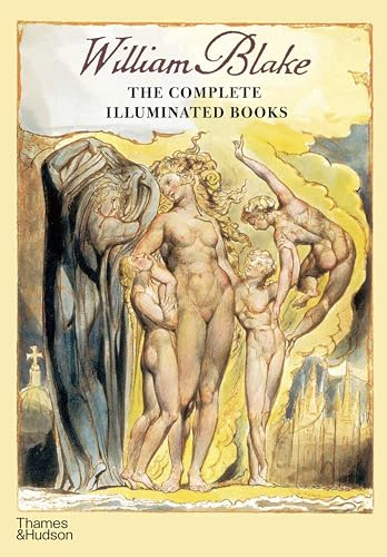 William Blake: The Complete Illuminated Books