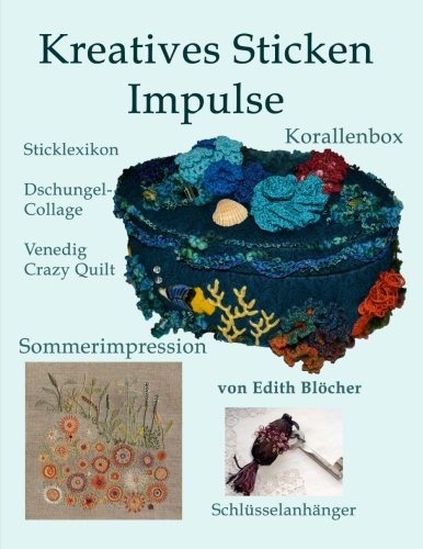 Kreatives Sticken, Impulse