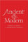 Ancient & Modern: Hymns and Songs for Refreshing Worship: Melody Edition