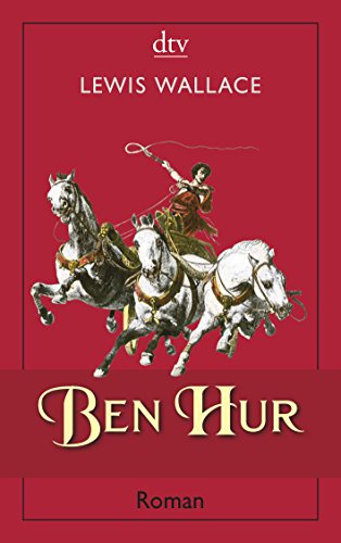Ben Hur: Roman (dtv Fortsetzungsnummer 12)