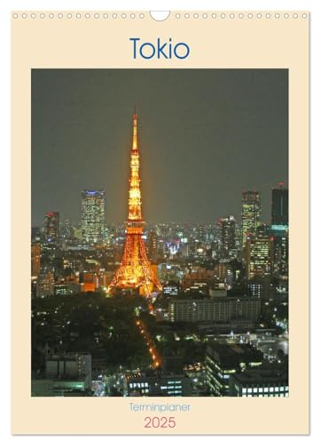 Tokio - Terminplaner (Wandkalender 2025 DIN A3 hoch), CALVENDO Monatskalender