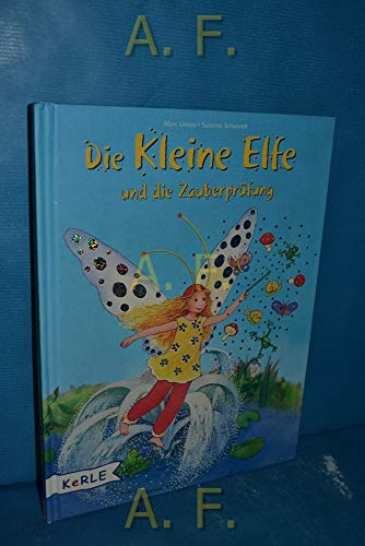 Die kleine Elfe und die Zauberprüfung
