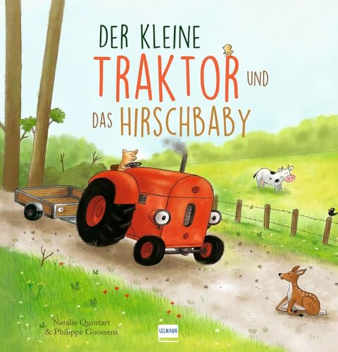 Der kleine Traktor und das Hirschbaby: Ein liebevoll illustriertes Bilderbuch für Kinder ab 3 Jahren!