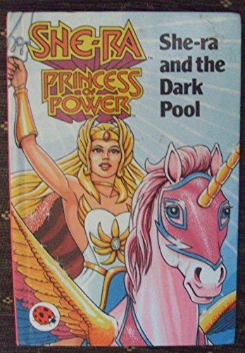 She-Ra And the Dark Pool