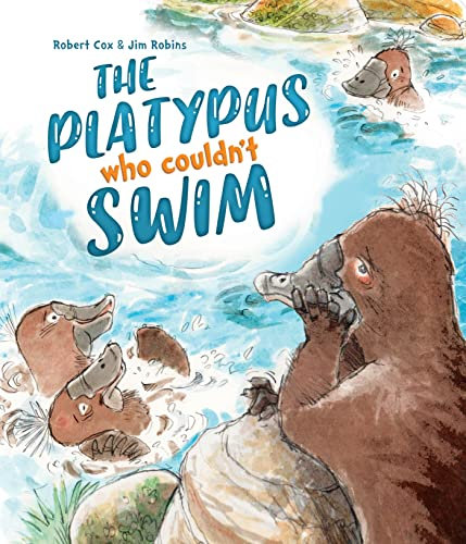 The Platypus Who Couldn't Swim (Redback Picture Books)
