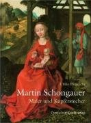 Martin Schongauer. Maler und Kupferstecher: Kunst und Wissenschaft unter dem Primat des Sehens (Kunstwissenschaftliche Studien)
