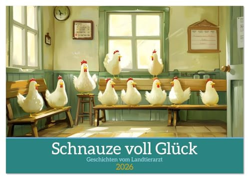 Schnauze voll Glück (Wandkalender 2026 DIN A3 quer), CALVENDO Monatskalender: Geschichten vom Landtierarzt (CALVENDO Spass)