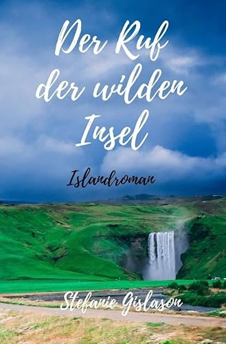 Der Ruf der wilden Insel