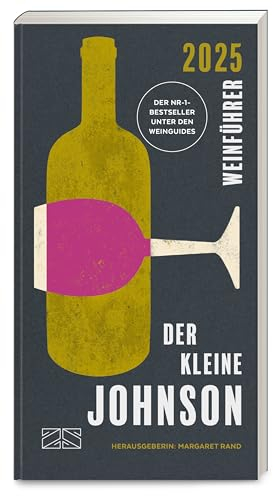 Der kleine Johnson 2025: Der erfolgreichste Weinführer der Welt