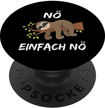 NÖ Faultier | Lustig Cool Spruch Design Geschenk Faultier PopSockets Klebender PopGrip