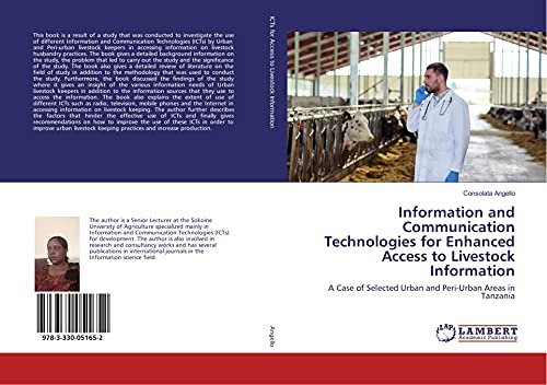 Information and Communication Technologies for Enhanced Access to Livestock Information: A Case of Selected Urban and Peri-Urban Areas in Tanzania