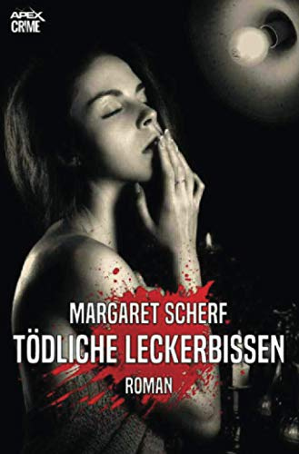 TÖDLICHE LECKERBISSEN: Der Krimi-Klassiker!