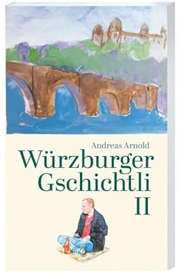 Würzburger Gschichtli Zwä