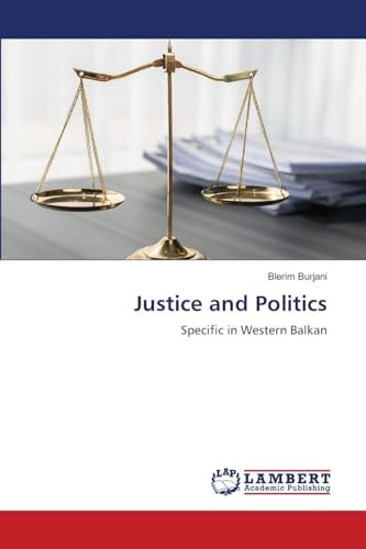 Justice and Politics: Specific in Western Balkan
