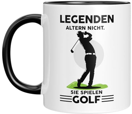Legenden Altern nicht. Sie spielen Golf - Lustige Golf Tasse für Golfer & Golfspieler – Geschenkidee – Golfball Becher – Geburtstagsgeschenk – Kaffeebecher (Schwarz)