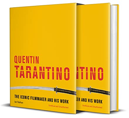 Quentin Tarantino: The iconic filmmaker and his work (Iconic Filmmakers Series)
