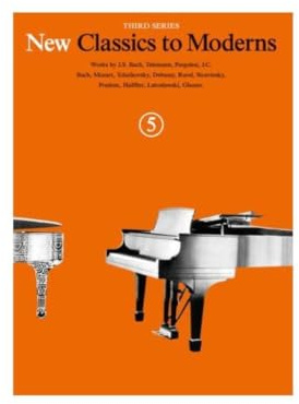 New Classics to Moderns - Third Series: Book 5