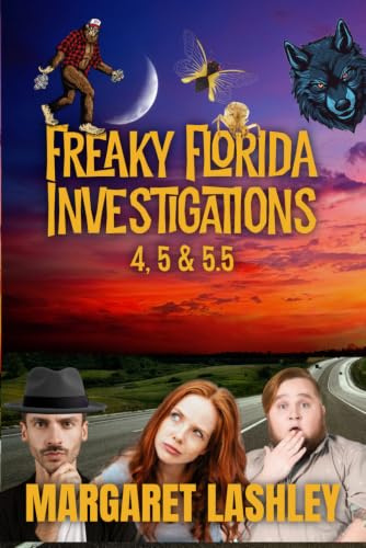 Ape Shift, Weevil Spirits, Fool Moon: Freaky Florida Investigations Box Set 2