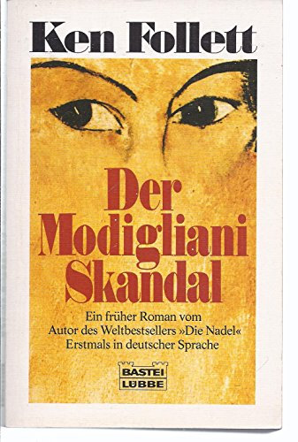 Der Modigliani-Skandal: Roman
