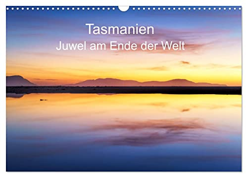 Tasmanien - Juwel am anderen Ende der Welt (Wandkalender 2026 DIN A3 quer), CALVENDO Monatskalender: Tasmanien: wilde Küste und ursprüngliche Regenwälder (CALVENDO Natur)