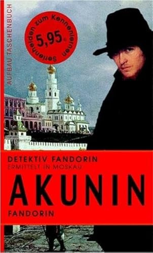 Fandorin: Roman (Fandorin ermittelt, Band 1)