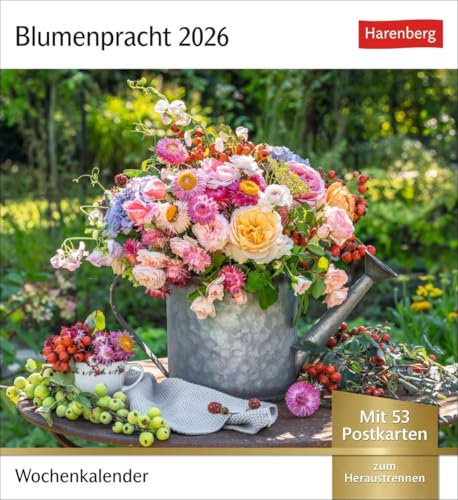 Blumenpracht Postkartenkalender 2026 - Wochenkalender mit 53 Postkarten: Kalender mit 53 traumhaften Fotos von Blumensträußen und Blüten. Blumen-Kalender 2026 mit Postkarten