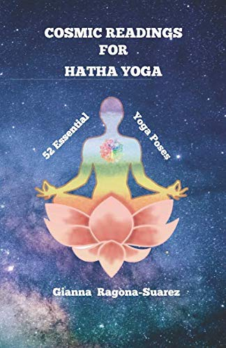 Cosmic Readings for Hatha Yoga: 52 Essential Yoga Poses