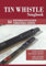 Tin Whistle / Penny Whistle Songbook - 32 Weihnachtslieder / Christmas songs: Ohne Noten - no music notes + MP3-Sound Downloads