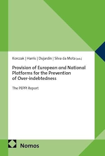 Provision of European and National Platforms for the Prevention of Over-indebtedness: The PEPPI Report