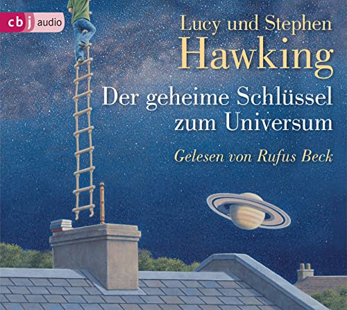 Der geheime Schlüssel zum Universum (Die Universum-Reihe (Kinderbücher), Band 1)