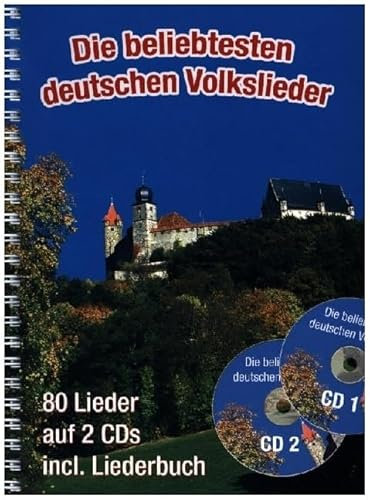Die Beliebtesten Deutschen Volkslieder. Gesang mit Klavier. Enthält CD: Klavier und Gesang