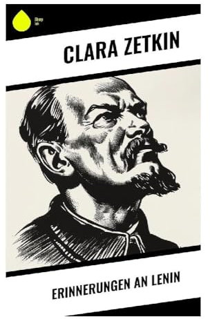 Erinnerungen an Lenin