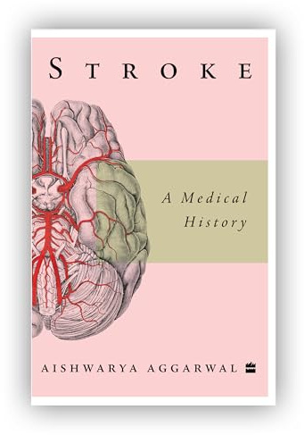 Stroke: A Medical History