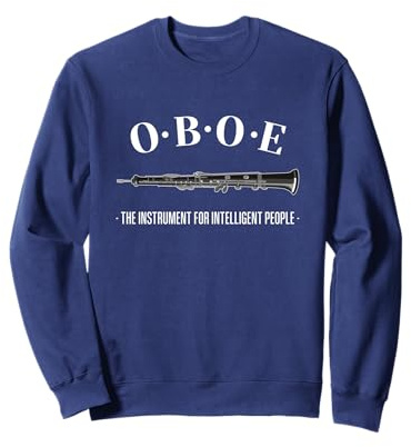 OBOE - LO STRUMENTO PER LE PERSONE INTELLIGENTE, Funny Oboe Felpa