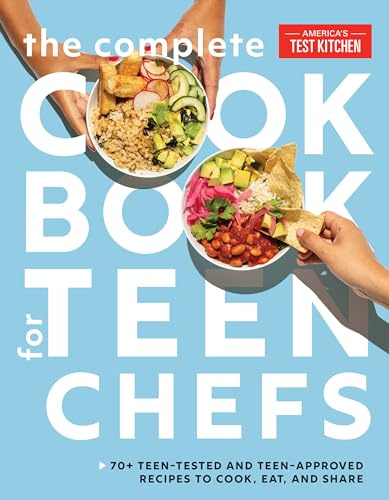 The Complete Cookbook for Teen Chefs: 75 Teen-Tested and Teen-Approved Recipes to Cook, Eat, and Share (Who's Who Omnibus, 2)