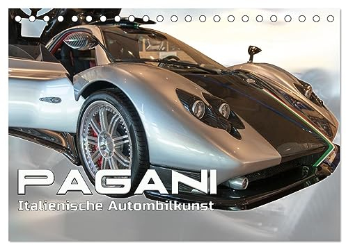 Pagani italienische Automobilkunst (Tischkalender 2025 DIN A5 quer), CALVENDO Monatskalender