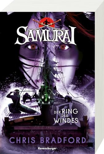 Samurai, Band 7: Der Ring des Windes (spannende Abenteuer-Reihe ab 12 Jahre) (Samurai, 7)