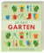 So geht Garten: Die Basics für Einsteiger. Wichtige Grundlagen für traumhafte Nutz- und Ziergärten. Mit 80 Schritt-für-Schritt-Anleitungen für den Garten