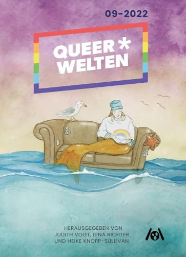 Queer*Welten 09-2022 - Das queerfeministische Phantastikmagazin (QueerWelten: Queerfeministisches Phantastikmagazin)