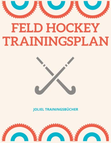 Trainingsplan für Feldhockey: als Geschenk für Trainer | Abschiedsgeschenk für Trainer I für Geburtstag, Weihnachten oder Danke sagen