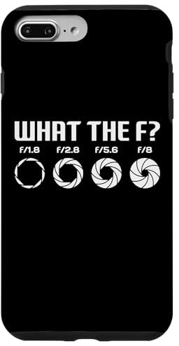 Hülle für iPhone 7 Plus/8 Plus Funny What The F? - Fotografie Kamera Blende F-Stop Objektiv