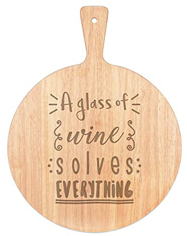 A Glass of Wine Solves Everything Pizza Board Paddle Serving Tray Handle Round Wooden 45x34cm