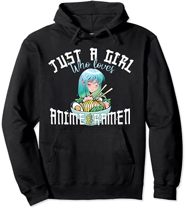 Anime Girl Shirt Nur ein Mädchen, das Anime und Ramen liebt Pullover Hoodie