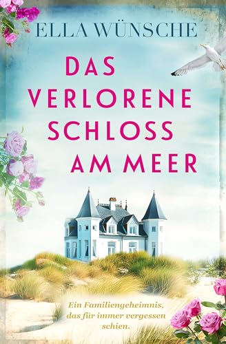 Das verlorene Schloss am Meer