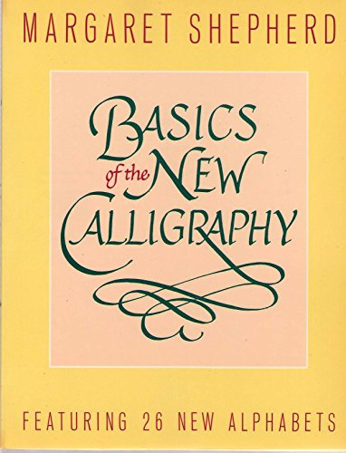 Basics of New Calligraphy