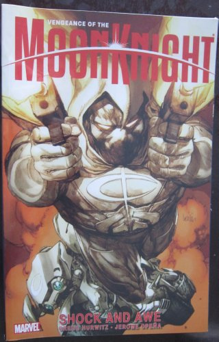 Vengeance of the Moon Knight - Volume 1: Shock and Awe