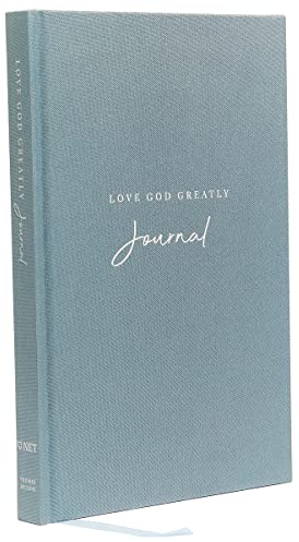 Love God Greatly Journal: A SOAP Method Journal for Bible Study (Blue Cloth-bound Hardcover)