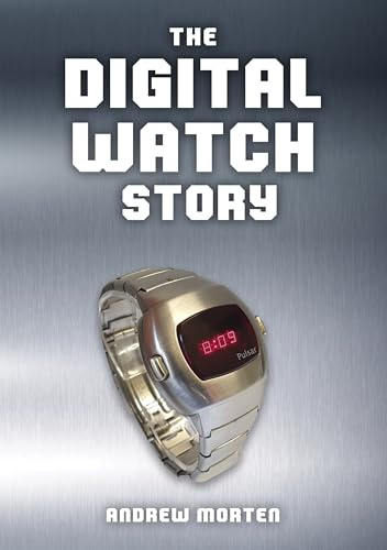 The Digital Watch Story